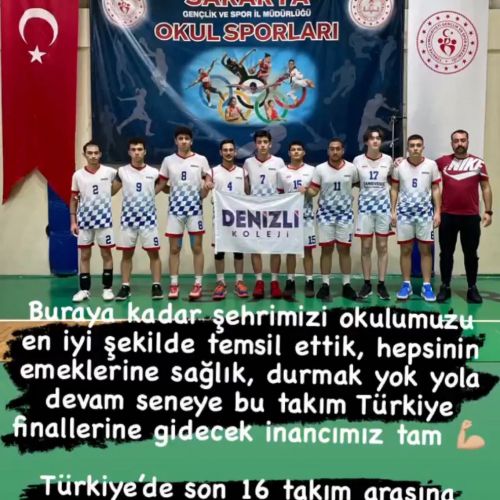 Voleybol takımımız Türkiye yarı finallerinde  ilk 16 takım arasına kalma başarısını göstermiştir.